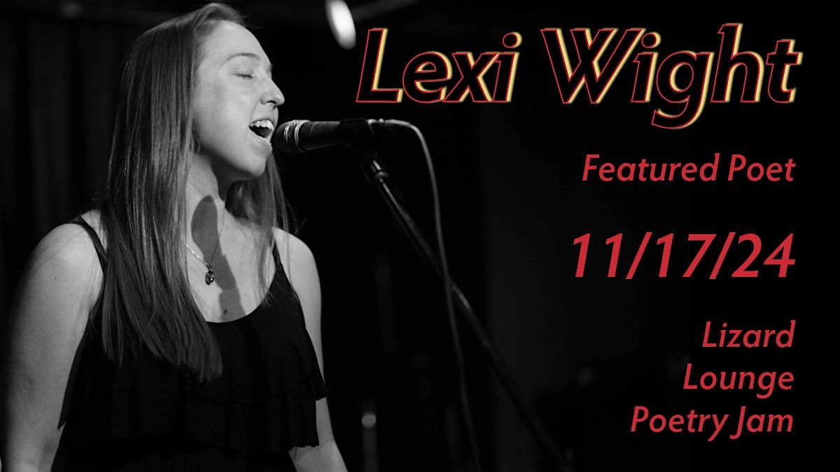 Poetry Jam-Lexi Wight