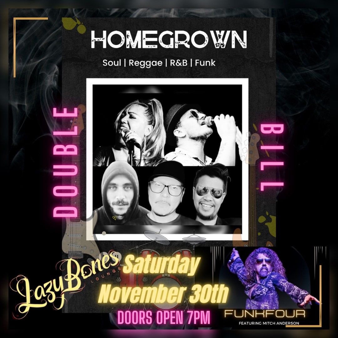 HomeGrown+ Funk Four 