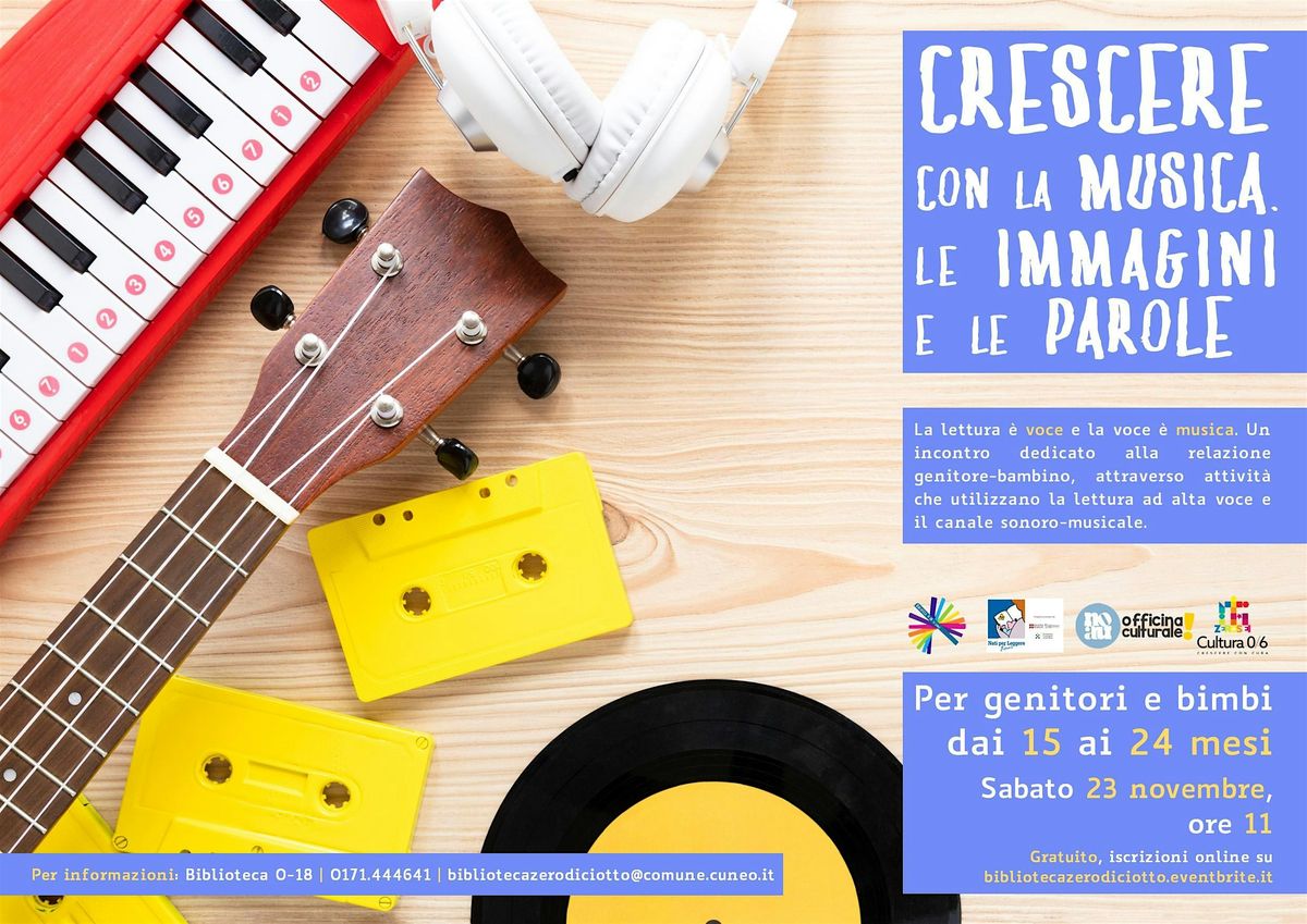 Crescere con la musica, le immagini, le parole (15-24 mesi)