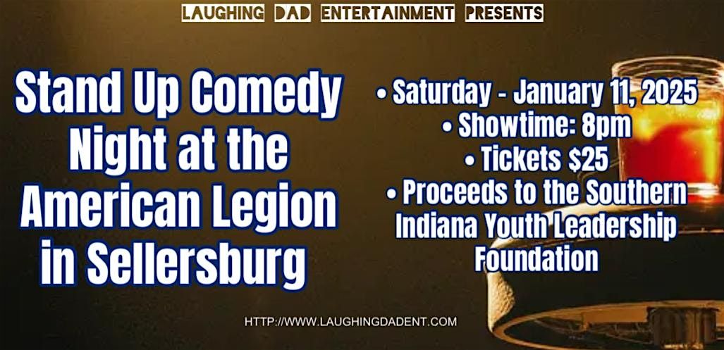 Comedy Night at the Sellersburg American Legion!