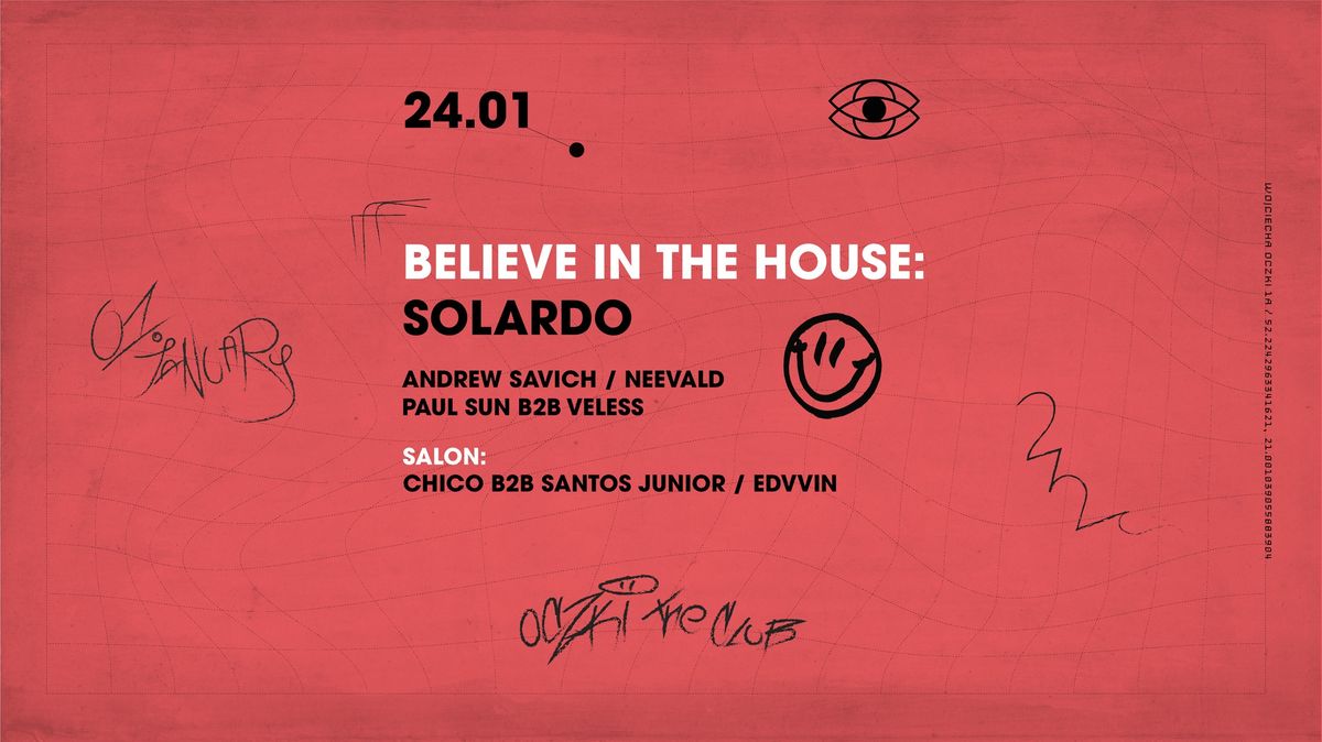 Believe In The House: SOLARDO (UK)