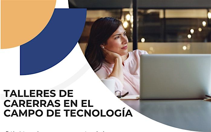 Talleres de Carerras en el Campo de Tecnolog\u00eda