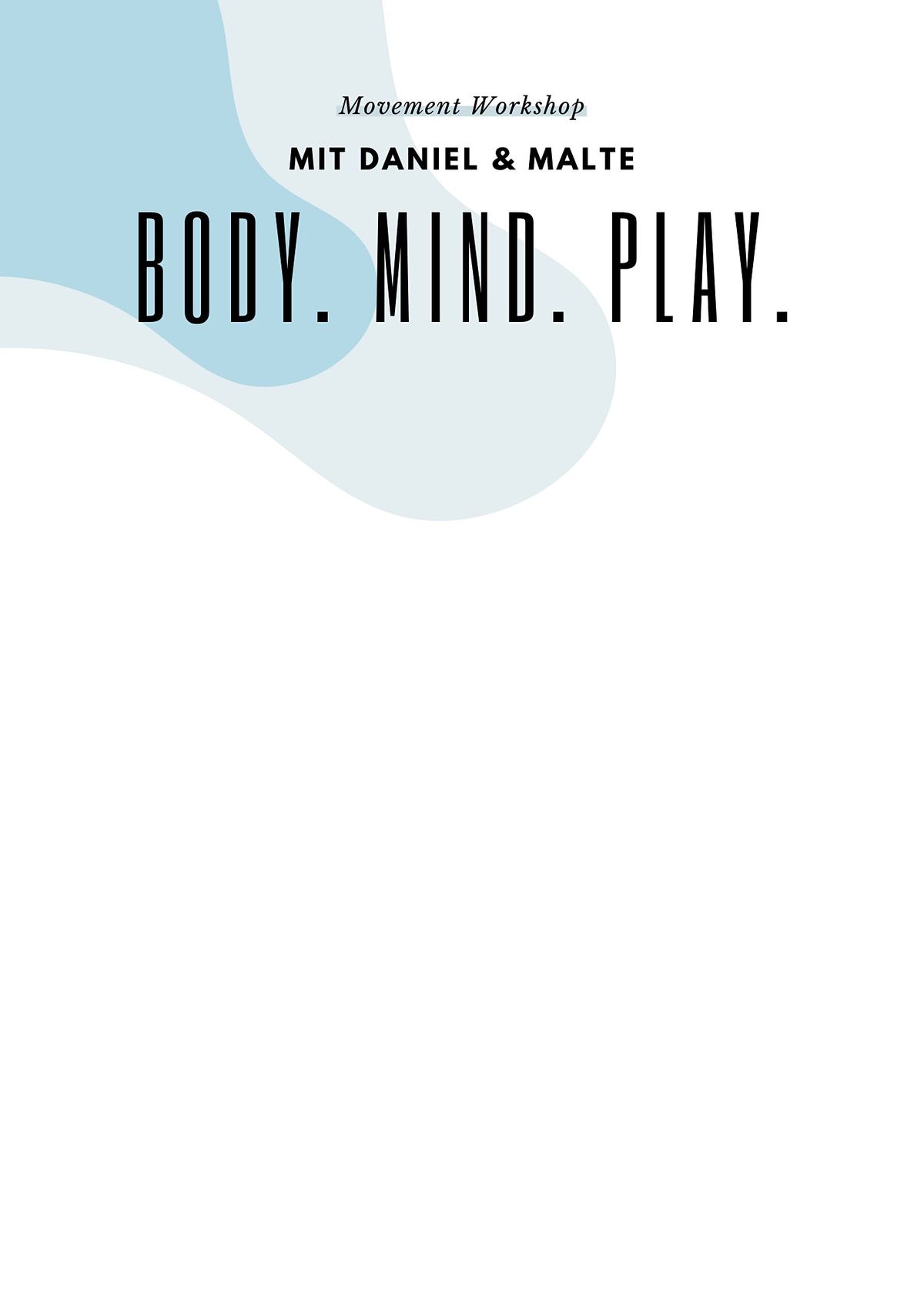 Movement Workshop: Body. Mind. Play.