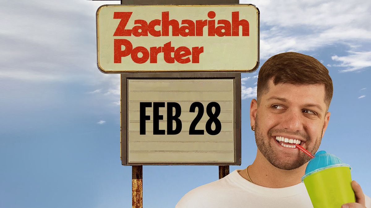 Zachariah Porter: The Strip Mall Tease Tour