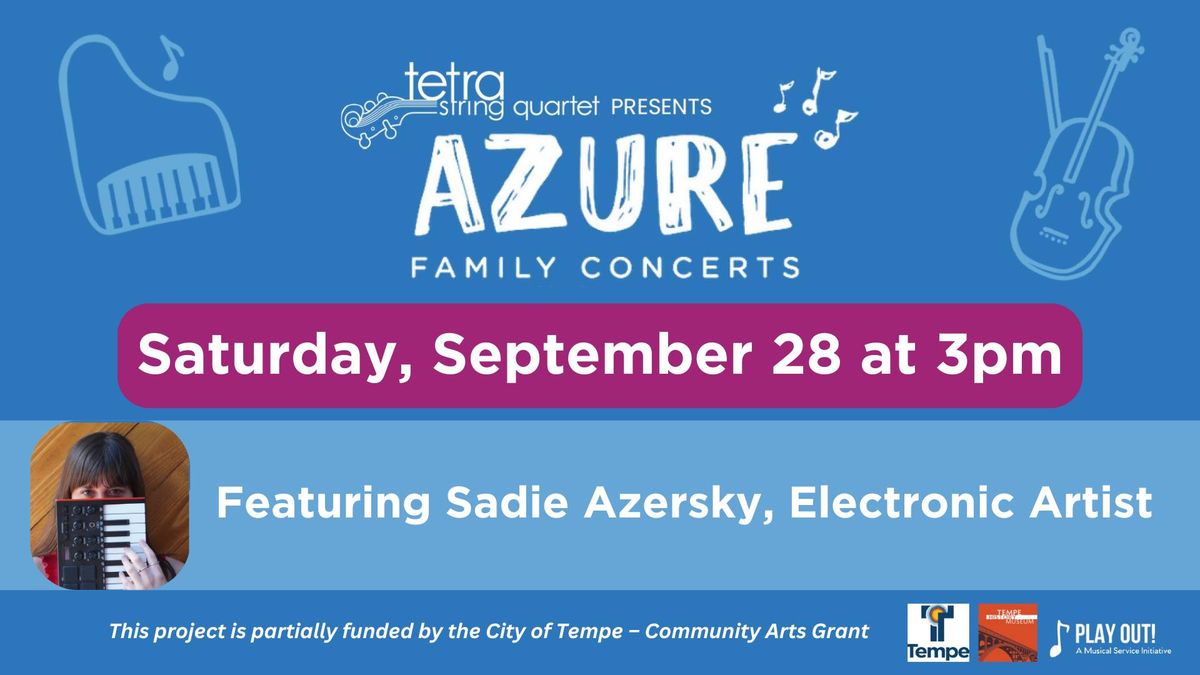 Azure Family Concert with Tetra String Quartet  