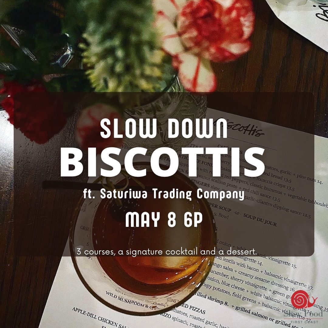 Slow Down at Biscottis 