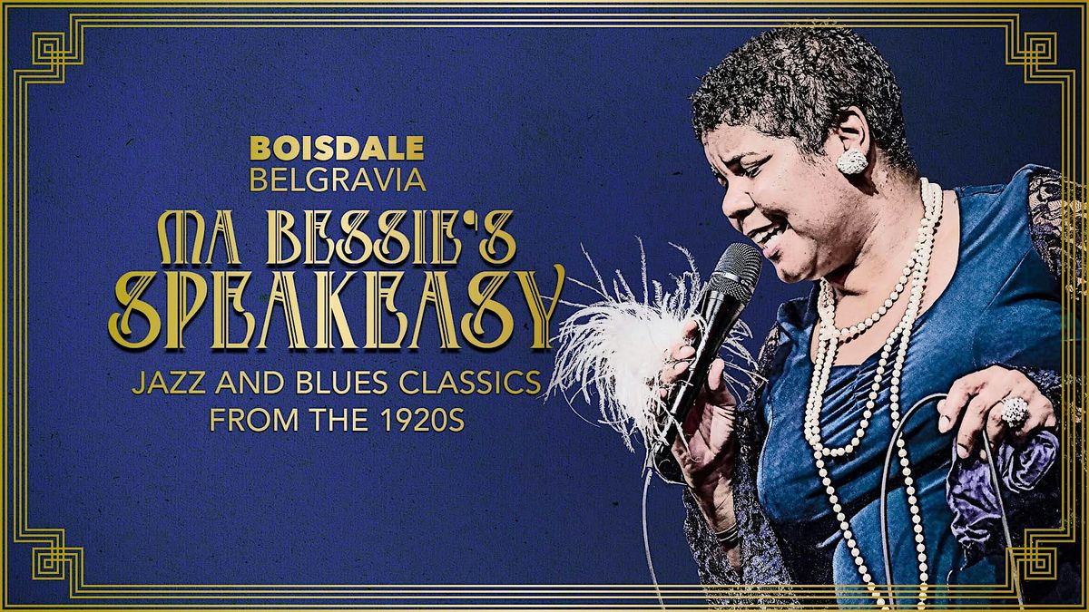 Ma Bessie | Jazz & Blues
