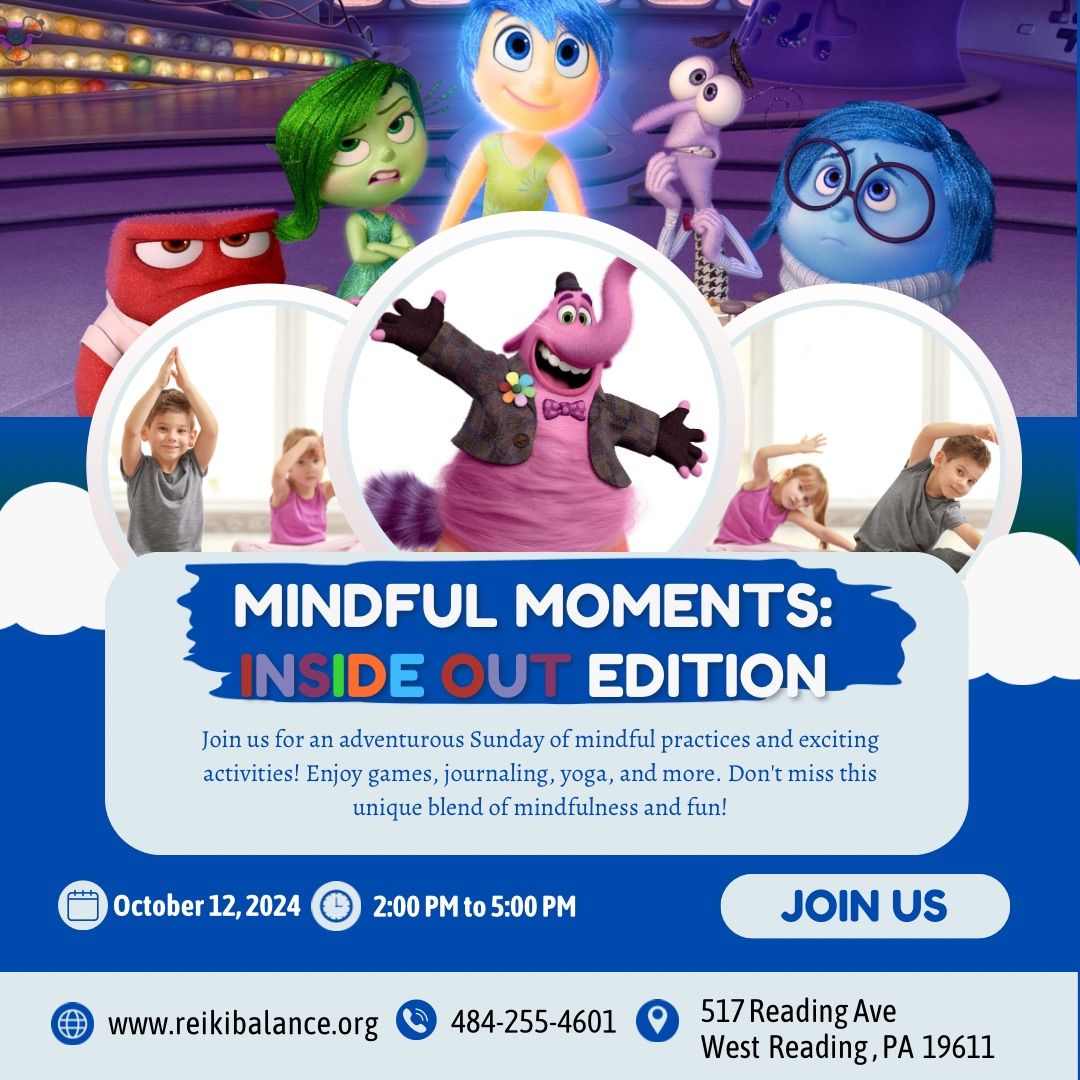 Mindful Moments: Inside Out Edition