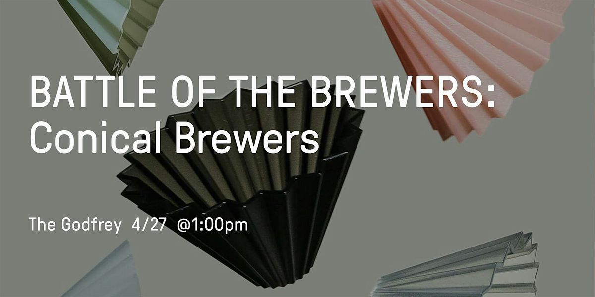 Battle of the Brewers: Conical Brewers