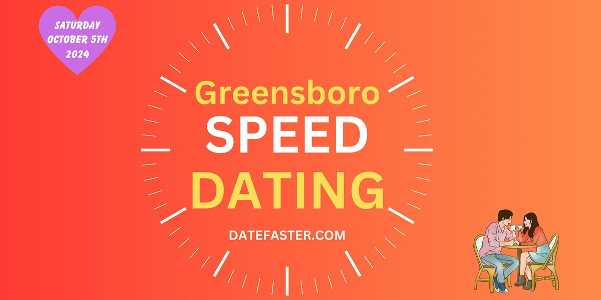 Speed Dating Greensboro Singles 24-39