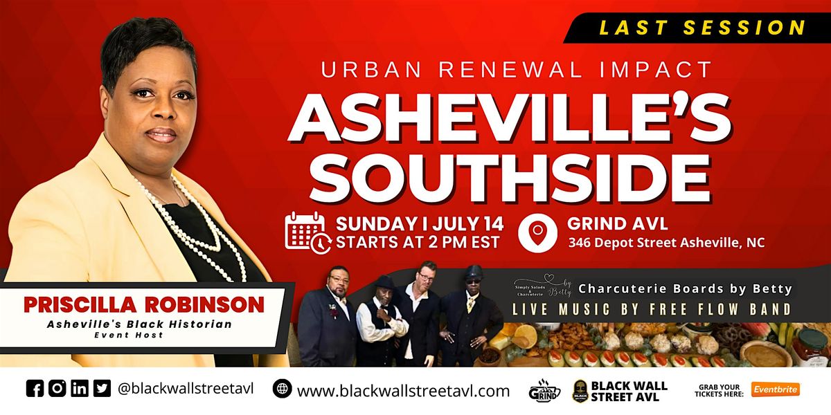 Asheville\u2019s Southside Black History - LAST SESSION