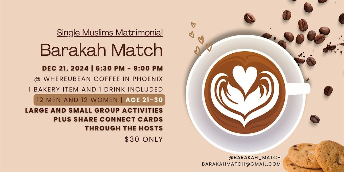 Barakah Match | Dec 21st Event