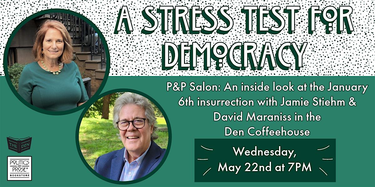 P&P Salon: A Stress Test for Democracy
