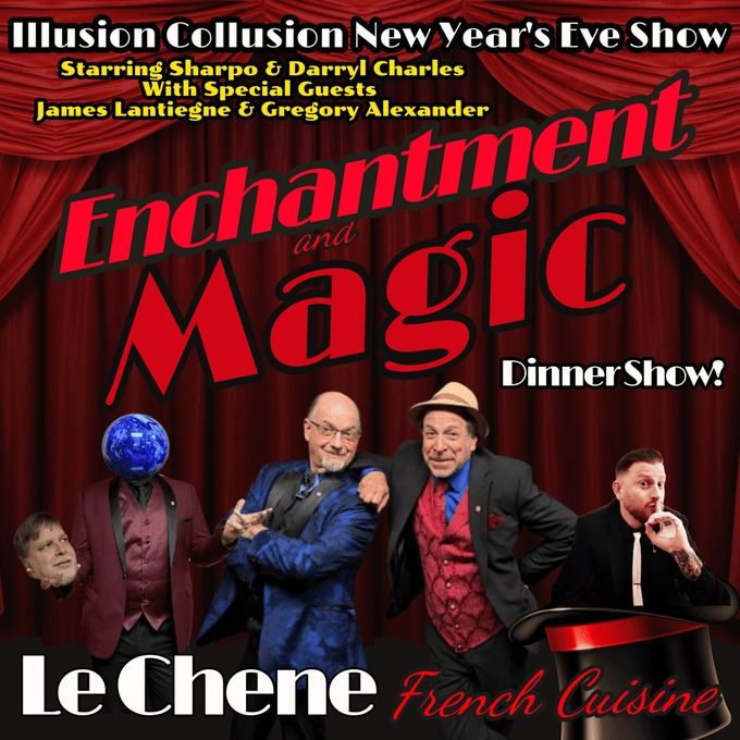 New Year's Eve 2024 Evening of Enchantment! 