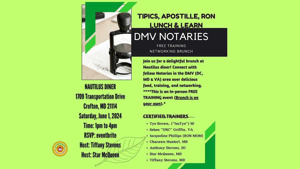 DMV (DC, MD & VA) NOTARY LUNCH AND LEARN BRUNCH