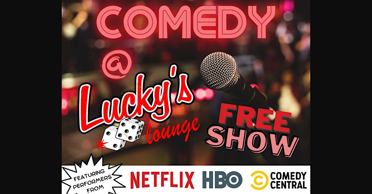 Comedy at Lucky's Lounge  Seaport
