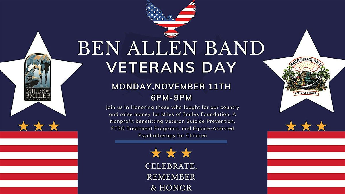 Ben Allen Band: Veterans Day Benefit Live At the Oasis