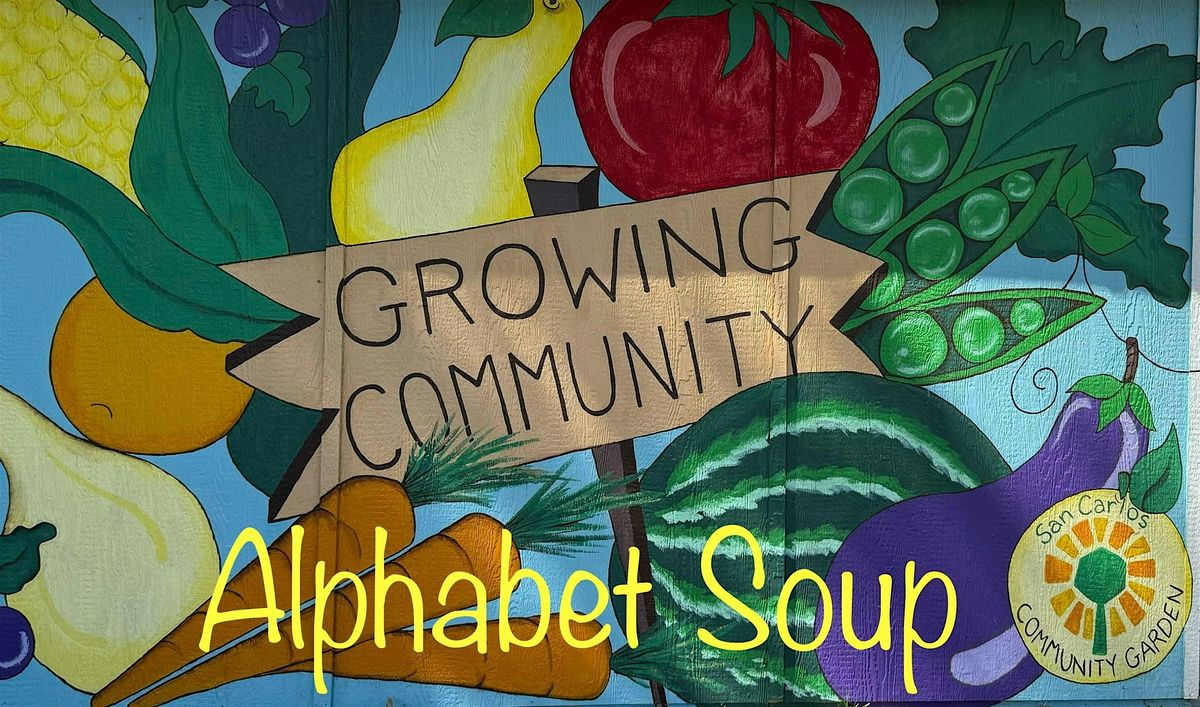 Alphabet Soup: Story Time in the Garden