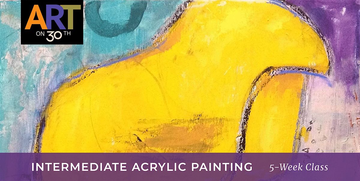 TUE AM - Intermediate Acrylic Painting with Kate Ashton