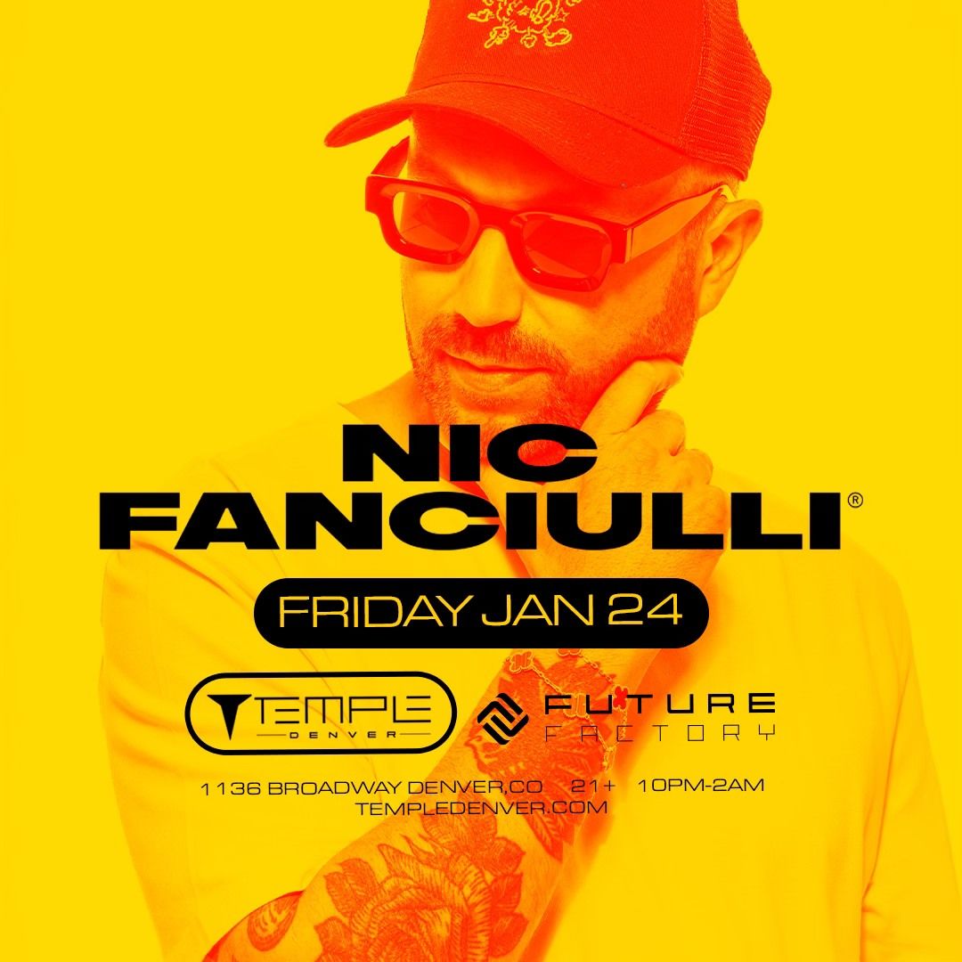 Nic Fanciulli Presented by Future Factory