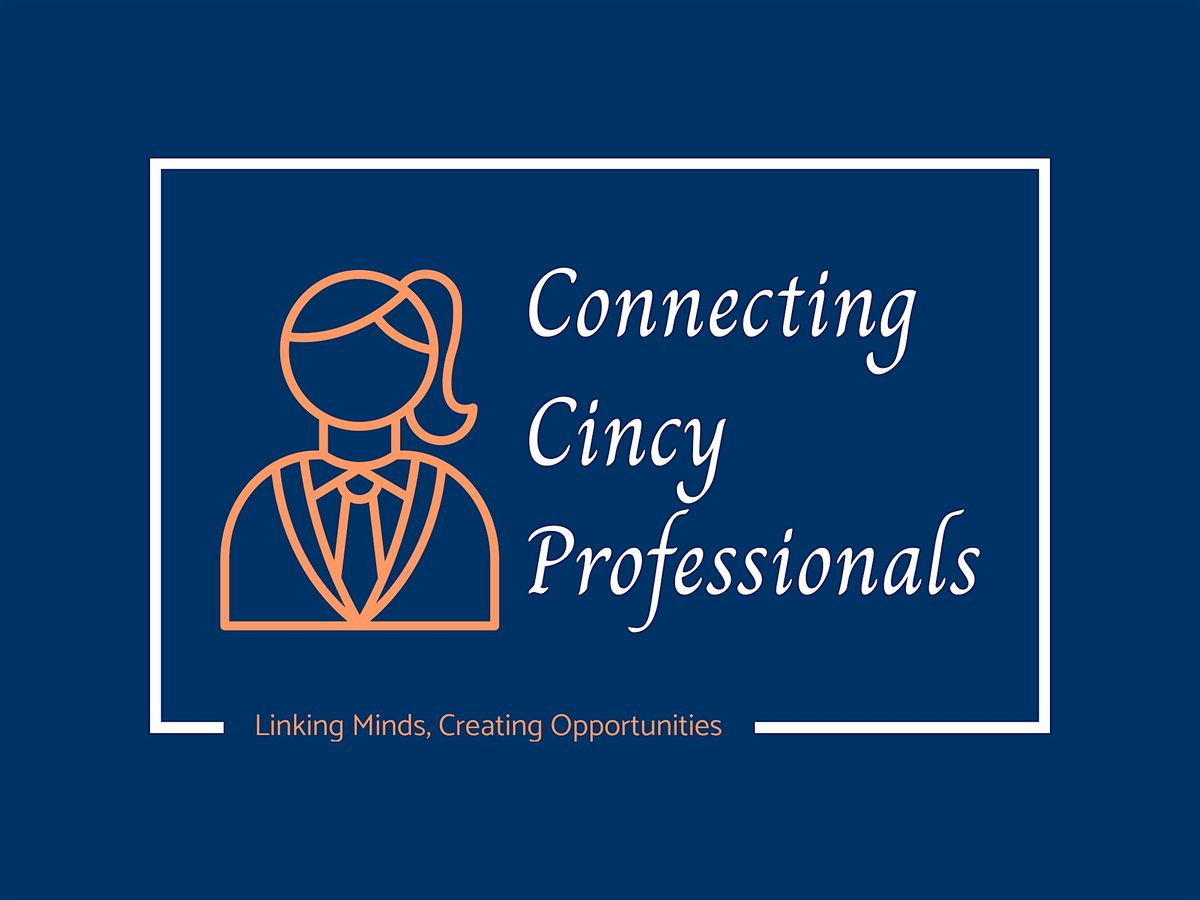 Connecting Cincy Professionals Networking Event