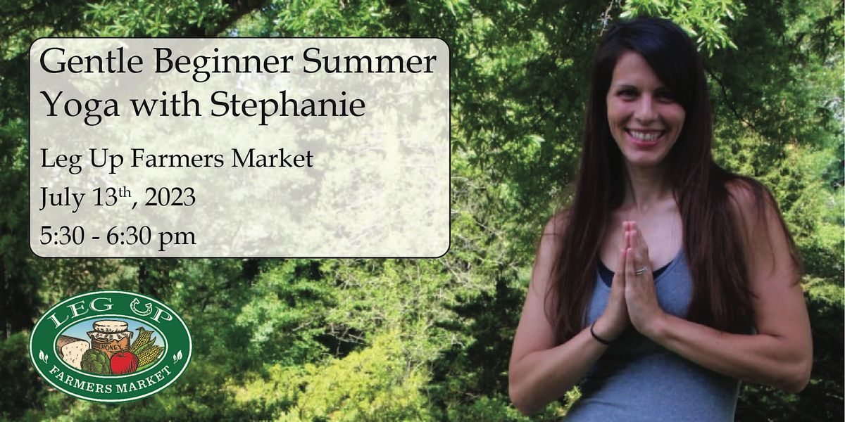 July Gentle Beginner Summer Yoga with Stephanie