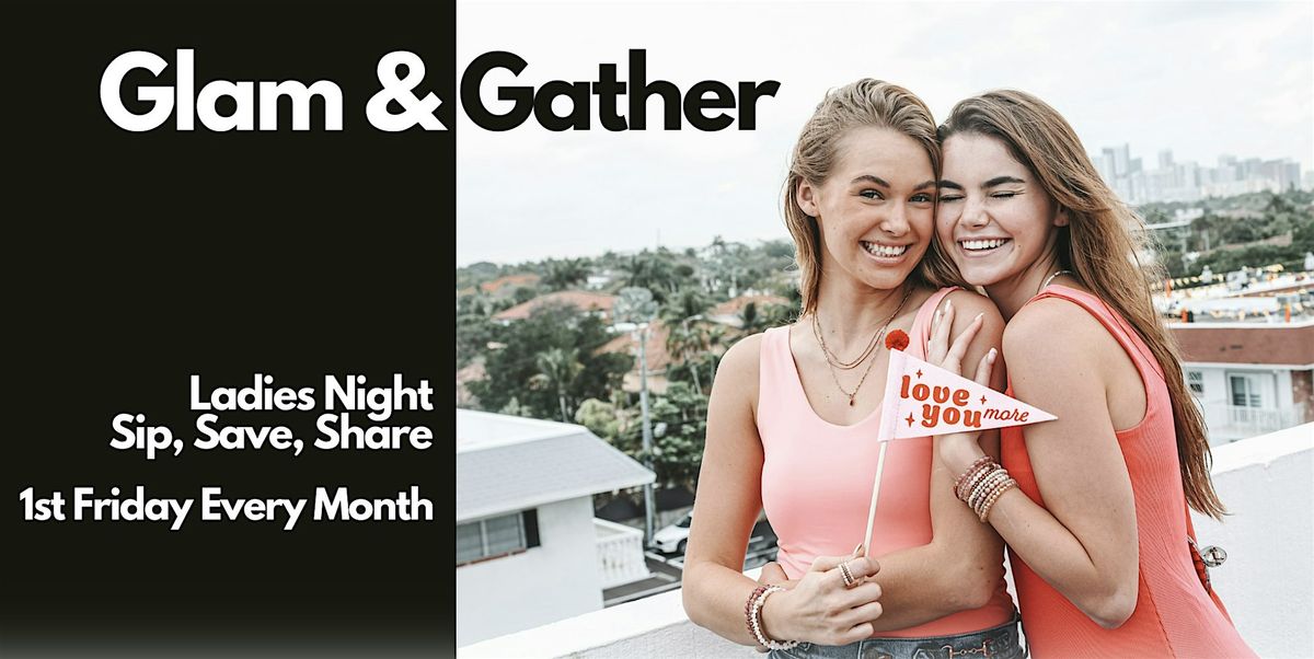 GLAM & GATHER: LADIES NIGHT AT INSPIRATION CO. IN FLORIDA MALL | FREE GIFT!