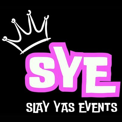 Slay Yas Events