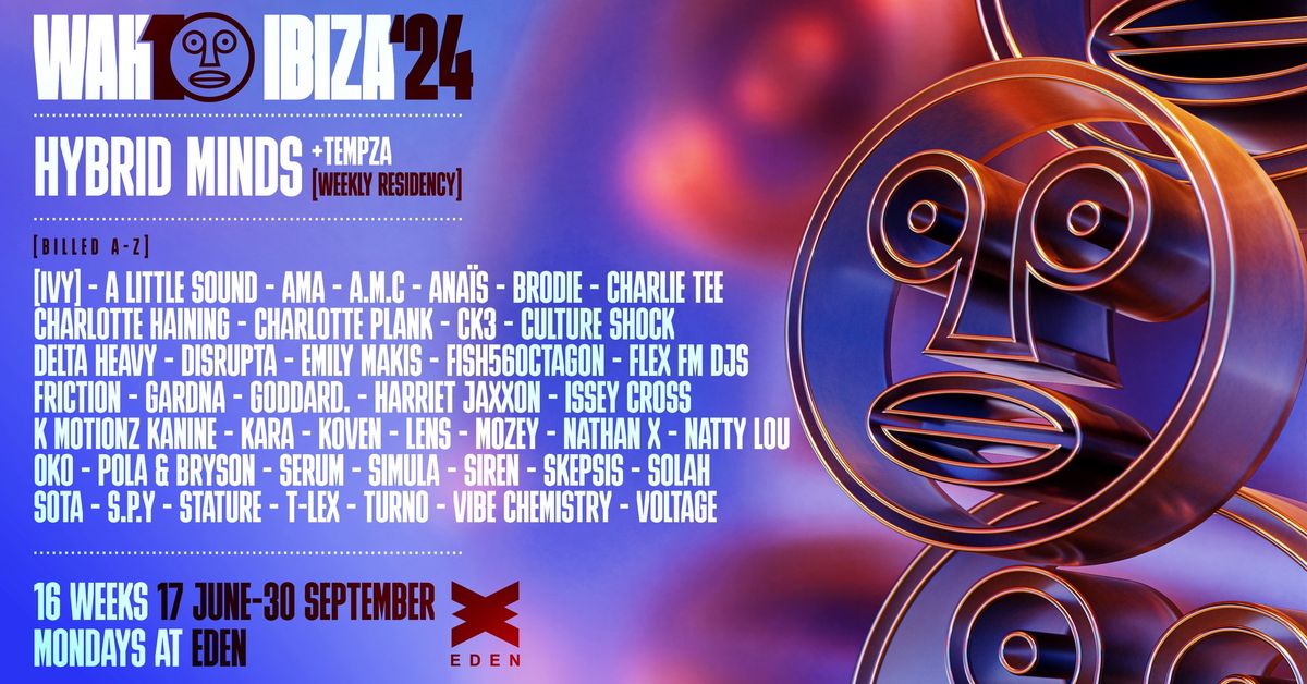 WAH Ibiza 2024 - Closing Party (Week 16)