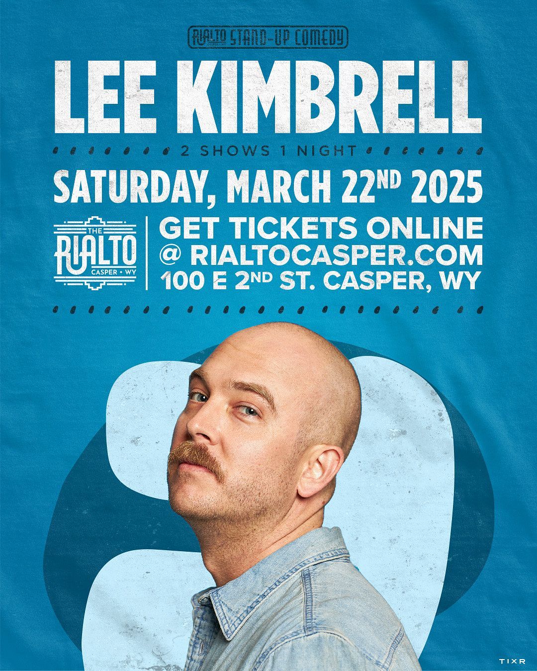 Lee Kimbrell at The Rialto Casper