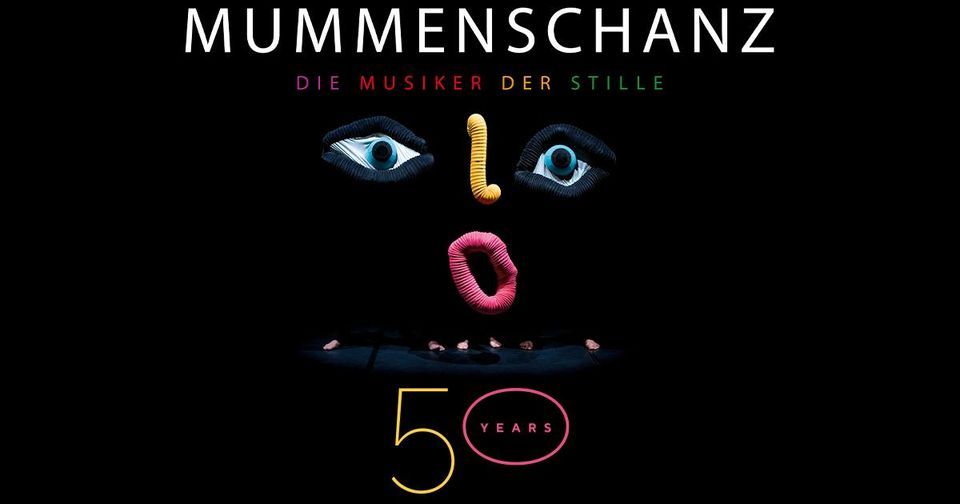 MUMMENSCHANZ - Die Musiker Der Stille | Berlin