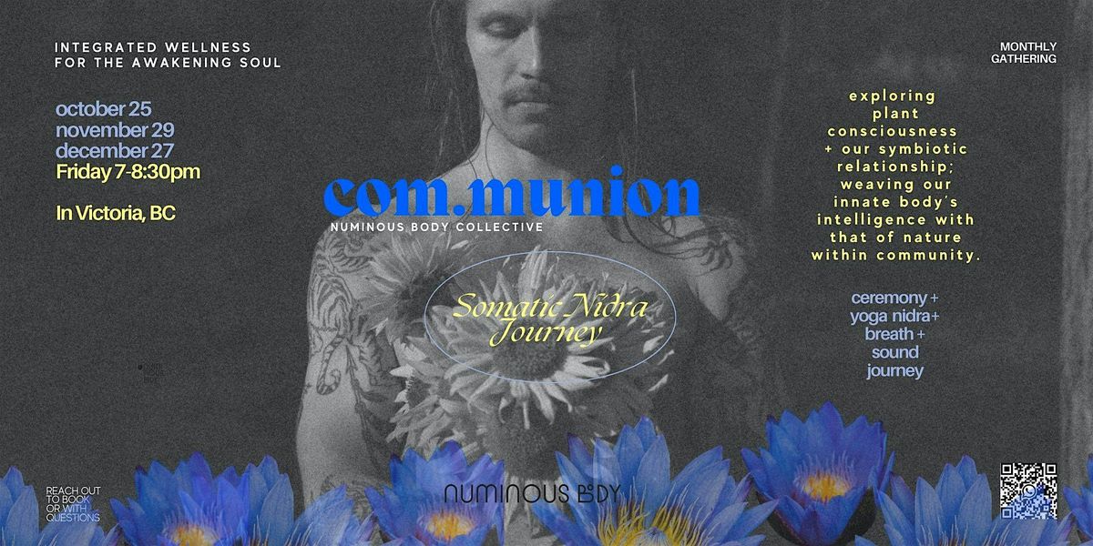 Com.munion: Somatic Nidra Dream Journey with Sacred Blue Lotus & Sound Bath