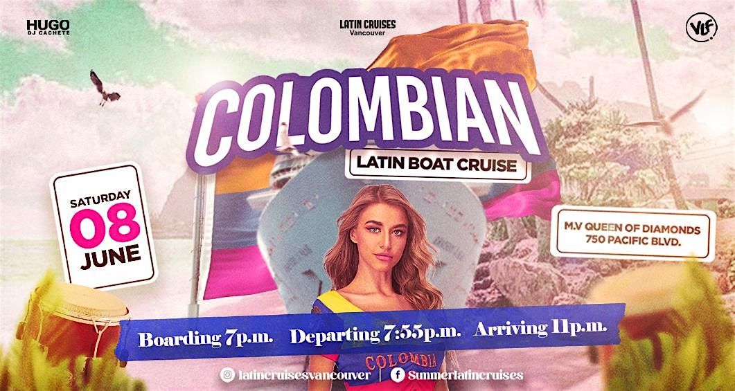 Latin Cruises 2024 Saturday, Jun 08 (Colombian Cruise)