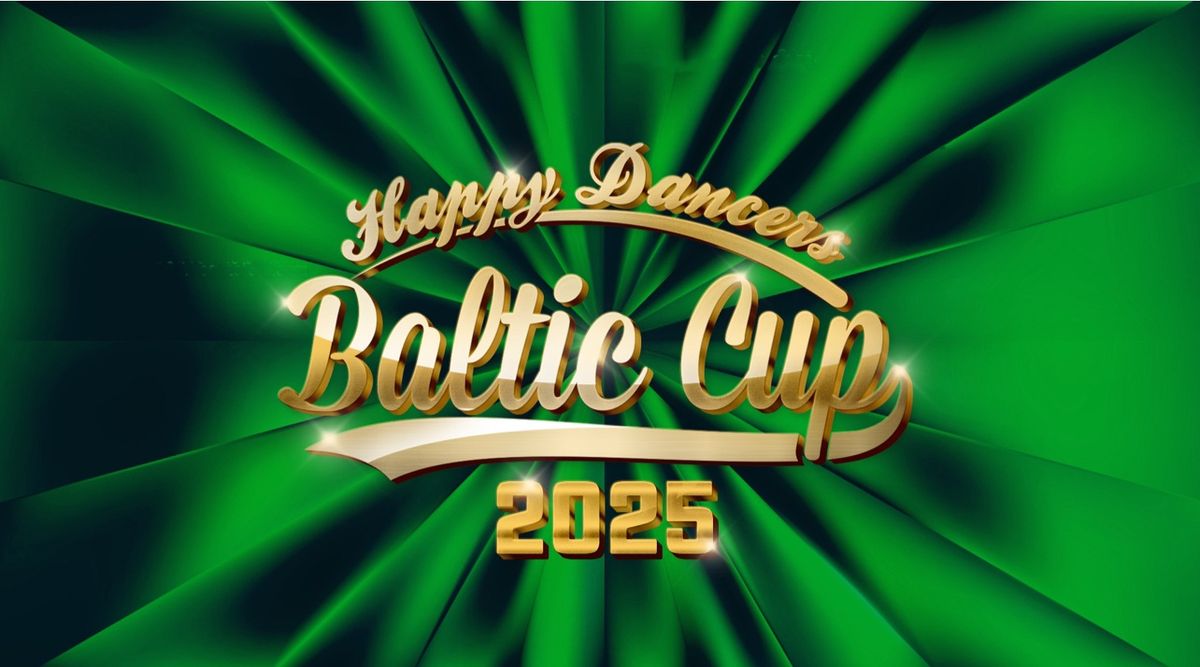 Happy Dancers Baltic Cup 2025