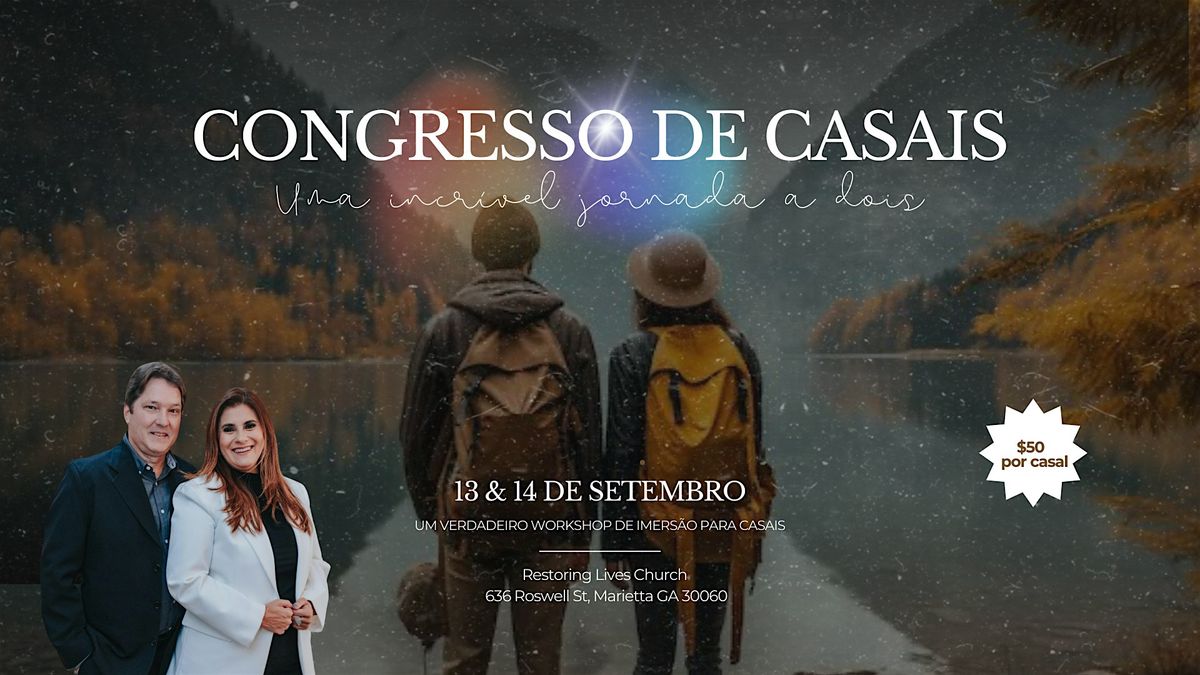 Congresso de Casais: Uma incr\u00edvel jornada a dois