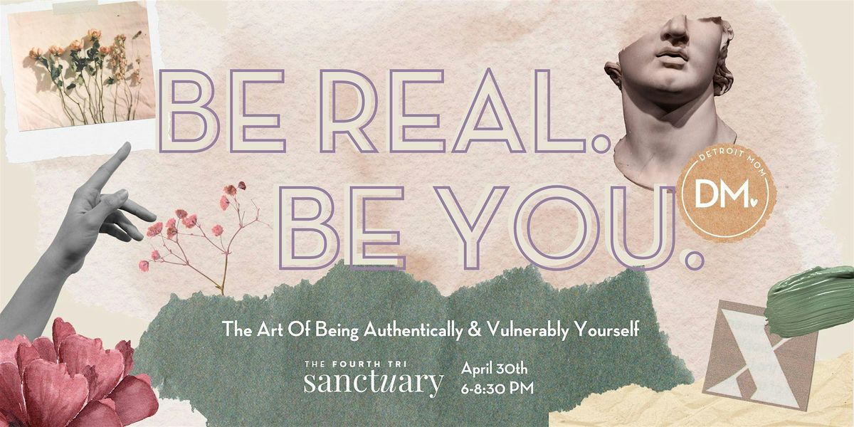 Detroit Mom Connect: The Art of Being Authentically & Vulnerably Yourself