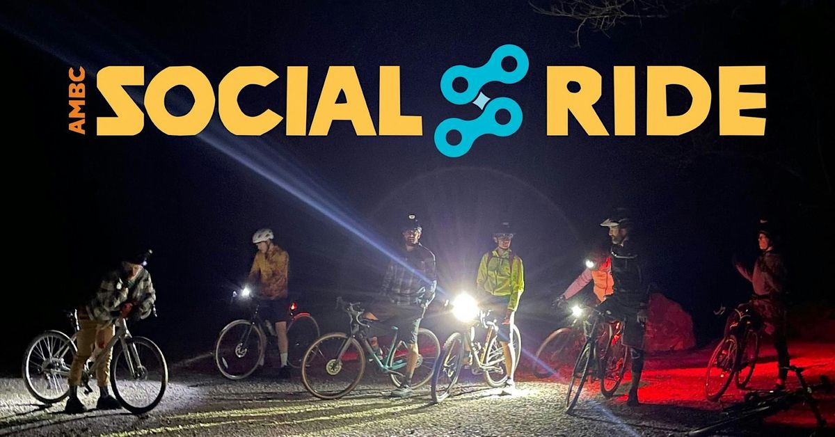 AMBC Social Ride *Friday Night Lights Edition*