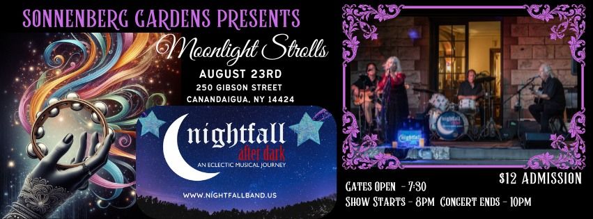 Nightfall After Dark returns to Sonnenberg Gardens "Moonlight Strolls"