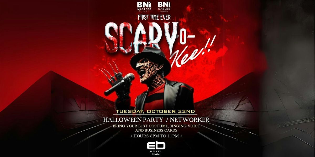 Scaryo-kee! Halloween Party and Networker