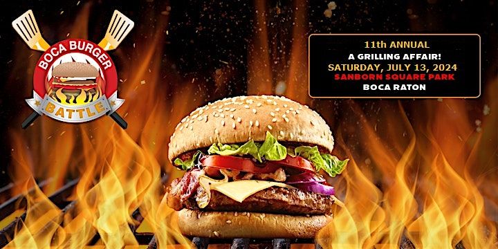 11th Annual Boca Burger Battle, A Grilling Affair!