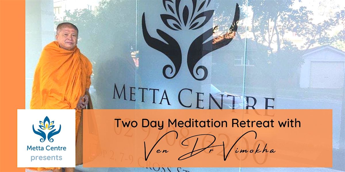Way of Enlightenment - Two Day Vesak Meditation Retreat