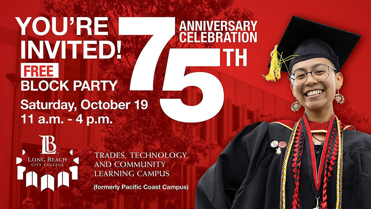 LBCC\u2019s Trades, Technology, and Community Learning Campus 75th Anniversary