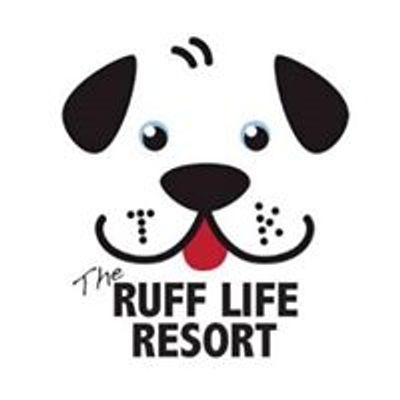 The Ruff Life Resort