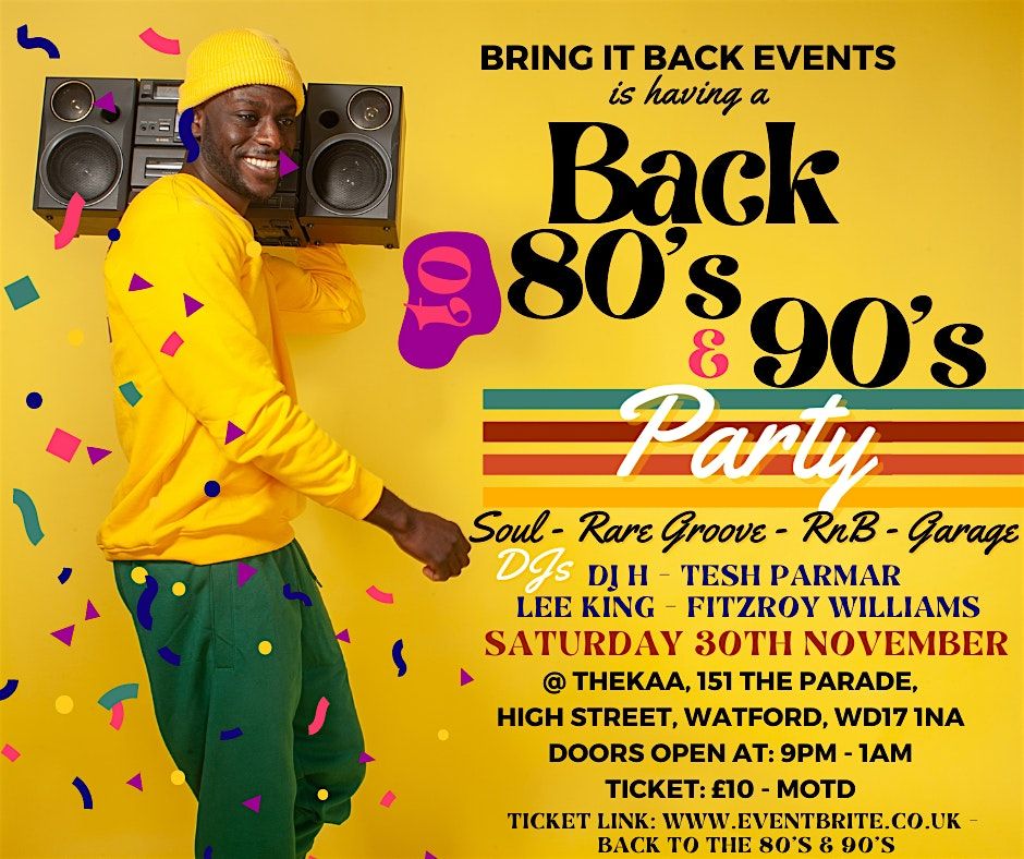 Back to 80s & 90s Party