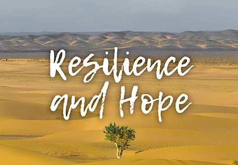 Resilience and Hope