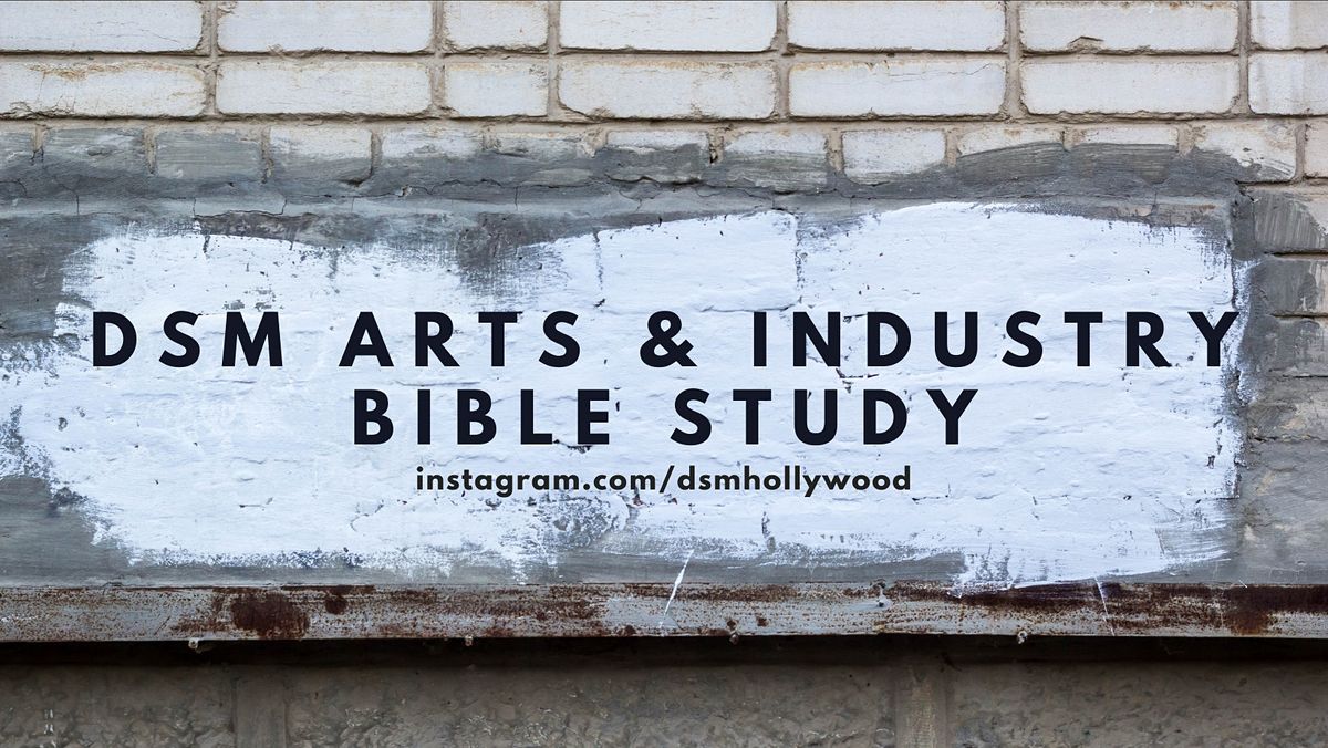 DSM Arts & Industry Bible Study