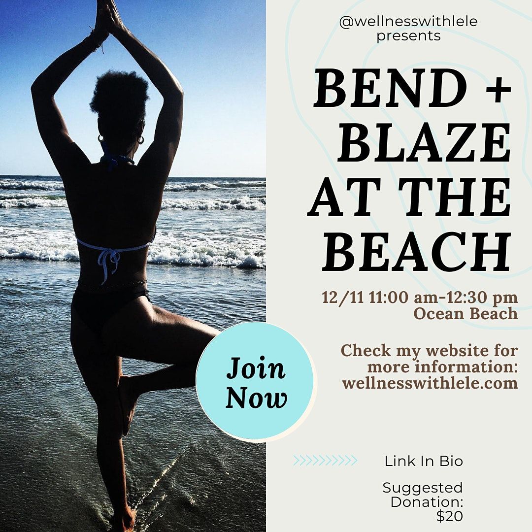 Bend + Blaze at the Beach