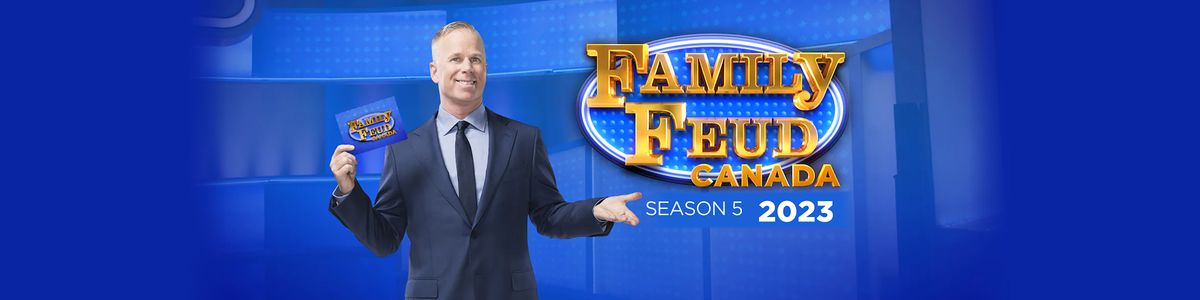 Family Feud Canada | Studio Audience Tickets | Season 5 (2023)