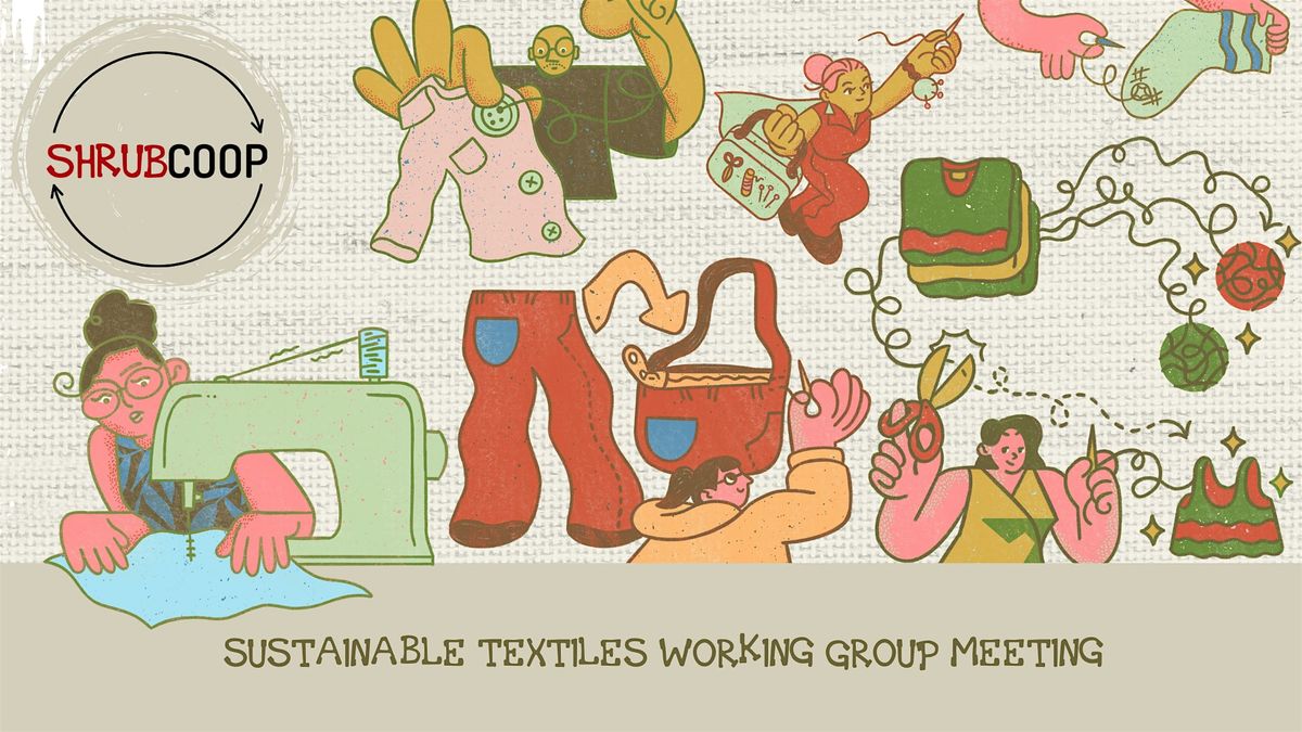 Sustainable Textiles Working Group meeting