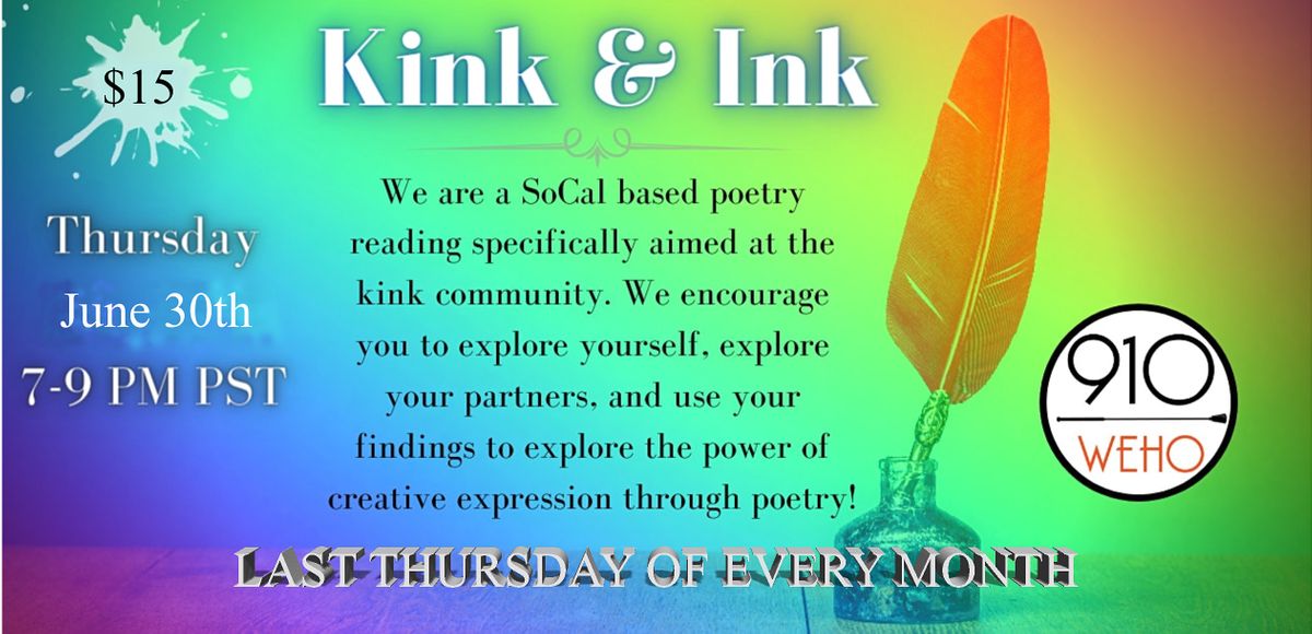 Kink & Ink is back at 910WeHo! 6\/30 7-9PM PST
